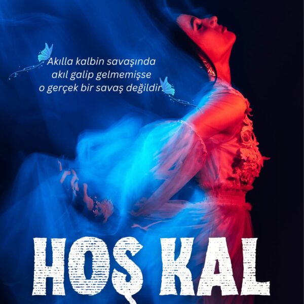 Hoş Kal-Şeyma Hışır