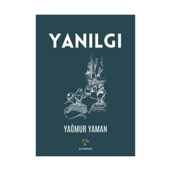 Yanılgı-Yağmur Yaman